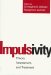  Impulsivity: Theory, Assessment, and Treatment