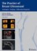 The Practice of Breast Ultrasound: Techniques, Findings, Differential Diagnosis