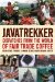  Javatrekker: Dispatches from the World of Fair Trade Coffee