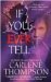  If You Ever Tell