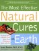  Most Effective Natural Cures on Earth: The Surprising, Unbiased Truth About What Treatments Work and Why