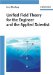  Unified Field Theory for the Engineer and the Applied Scientist