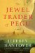 The Jewel Trader of Pegu