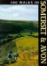  100 Walks in Somerset & Avon