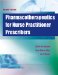  Pharmacotherapeutics for Nurse Practitioner Prescribers