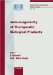  Immunogenicity of Therapeutic Biological Products