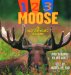  1, 2, 3 Moose: A Counting Book
