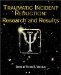  Traumatic Incident Reduction: Research And Results
