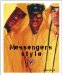  Messengers Style