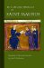 The Life and Miracles of Saint Maurus: Disciple of Benedict Apostle to France