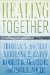  Healing Together: The Labor-Management Partnership at Kaiser Permanente