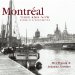  Montreal Then & Now