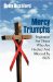  Mercy Triumphs: Inspiration for Those Infected or Affected by AIDS