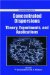  Concentrated Dispersion: Theory, Experiment, and Applications