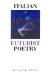  Italian Futurist Poetry