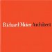  Richard Meier: Architect