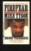  Fire and Fear: The Inside Story of Mike Tyson