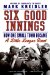  Six Good Innings: How One Small Town Became a Little League Giant
