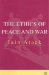 The Ethics Of Peace And War: From State Security To World Community