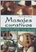  Masajes curativos/ Healing Massage