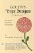  Goudy's Type Designs: His Story and Specimens