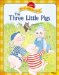 The Three Little Pigs