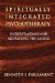  Spiritually Integrated Psychotherapy: Understanding and Addressing the Sacred