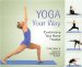  Yoga Your Way