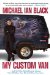  My Custom Van: And 50 Other Mind-blowing Essays That Will Blow Your Mind All over Your Face