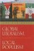  Global Liberalism, Local Popularism: Peace And Conflict in Israel/palestine And Northern Ireland