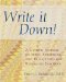  Write It Down!: A Journal of Ideas, Strategies, and Reflections for Beginning Teachers