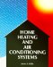  Home Heating and Air Conditioning System
