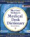  Merriam-Webster's Medical Desk Dictionary
