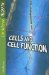 Cells And Cell Function
