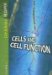  Cells And Cell Function