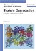  Protein Degradation: Ubiquitin And The Chemistry Of Life