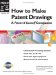  How To Make Patent Drawings Yourself: A Patent It Yourself Companion
