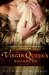 The Virgin Queen's Daughter