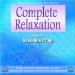  Complete Relaxation