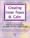  Creating Inner Peace & Calm