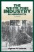 The White Pine Industry in Minnesota: A History