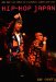  Hip-hop Japan: Rap And the Paths of Cultural Globalization