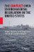 The Conflict over Environmental Regulation in the United States: Origins, Outcomes, and Comparisons With the EU and Other Regions