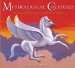  Mythological Creatures: A Classical Bestiary