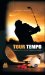  Tour tempo/ Tour Tempo: El gran secreto del golf finalmente revelado/ The Great Golf Secret Finally Reveled