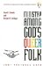  Ministry Amongs God's Queer Folk: LGBT Pastoral Care