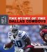 The Story of the Dallas Cowboys