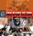 The Story of the Houston Texans