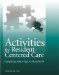  Activities for Resident-centered Care: Complying With F-tags #248 and #249