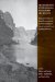 The Exploration of the Colorado River in 1869 and 1871-1872: Biographical Sketches and Original Documents of the First Powell Expedition of 1869 and the Second Powell Expedition of 1871-1872